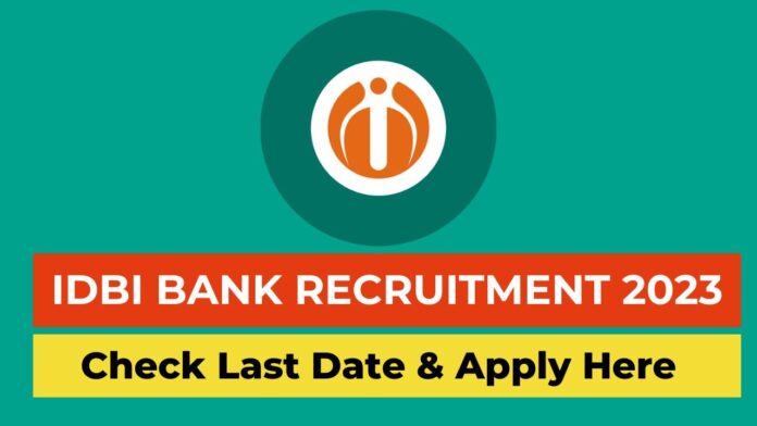 IDBI Bank Vacancy 2023