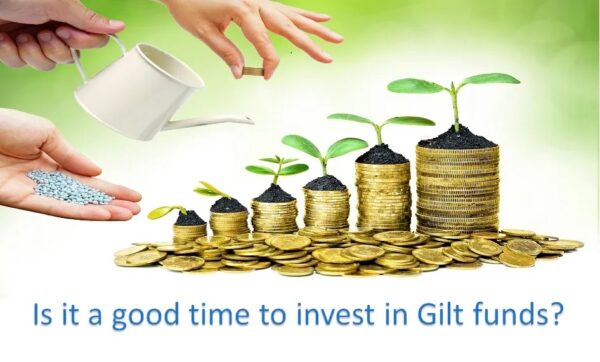 Best time to invest in Gilt Funds