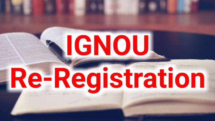IGNOU Re-Registration 2024