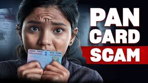 PAN Card Scam Alert
